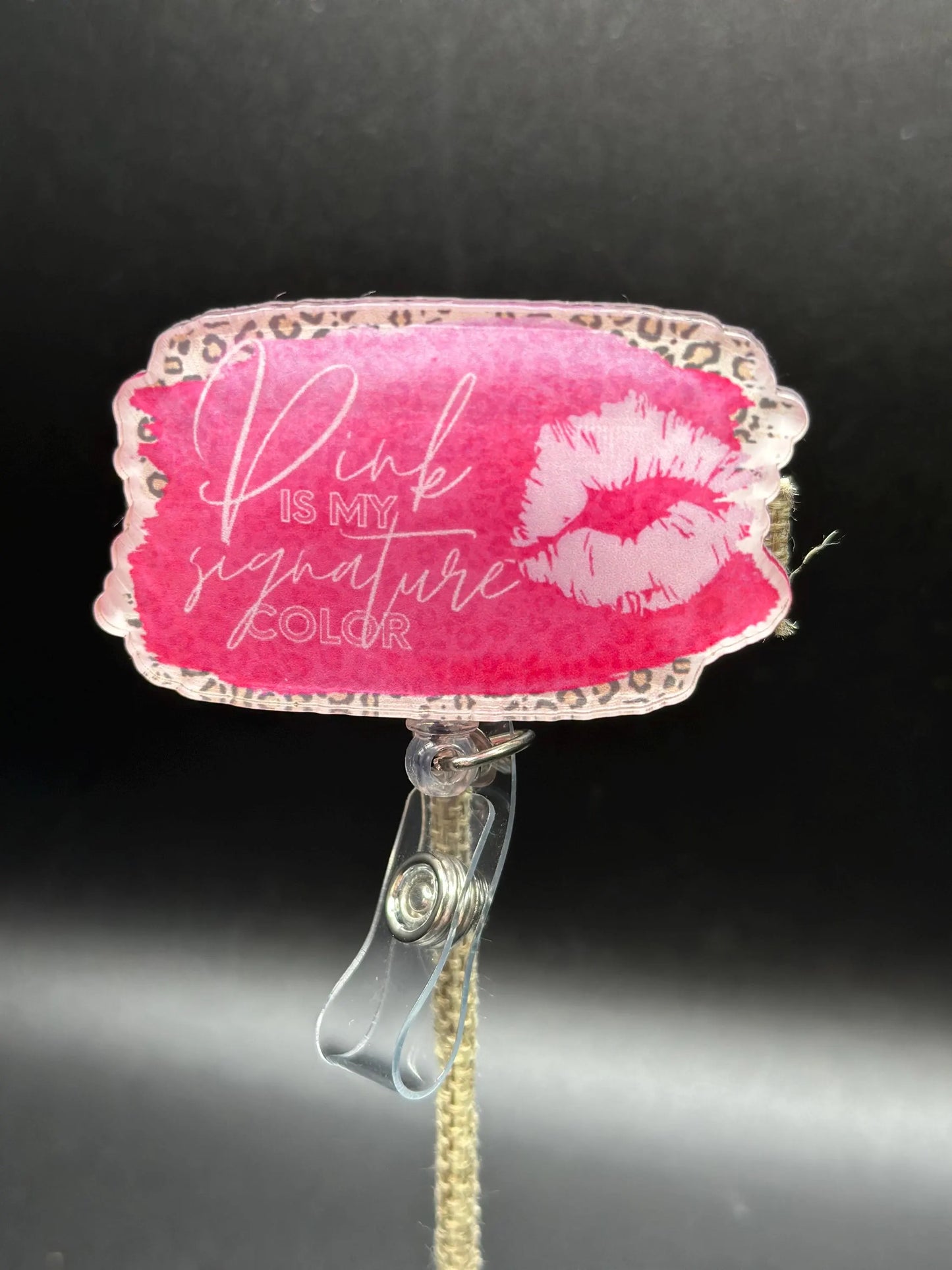 ID Holder/Badge Reel/Popsocket - Pink Is My Signature Color