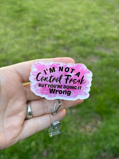 ID Holder/Badge Reel/Popsocket - Not a Control Freak