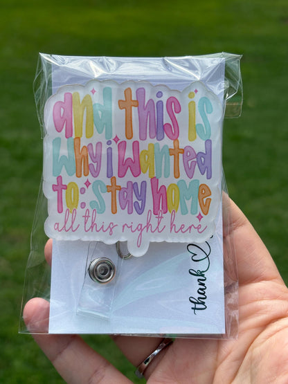 ID Holder/Badge Reel/Popsocket - And This Is Why I Wanted to Stay Home