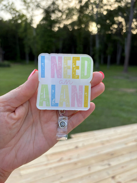 ID Holder/Badge Reel/Popsocket - I Need an Alani