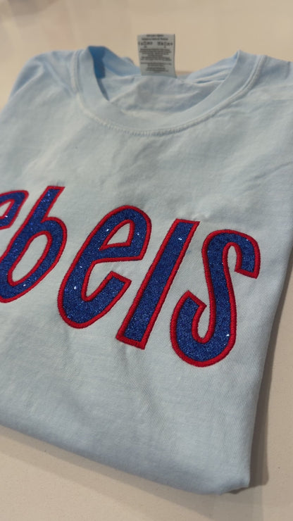 Rebels Applique Embroidered Comfort Color T Shirt